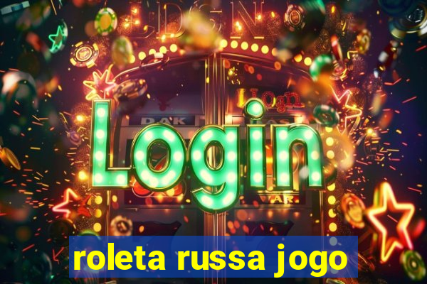 roleta russa jogo