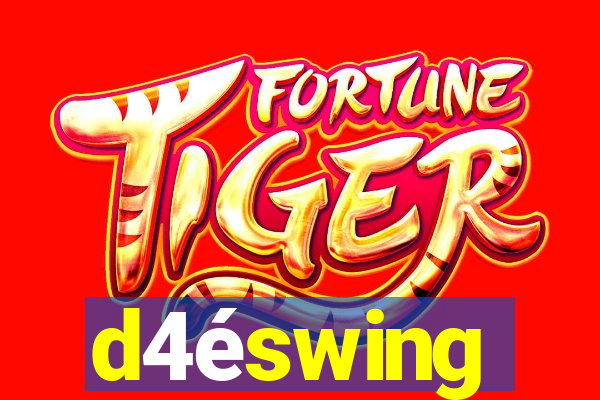 d4éswing