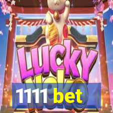 1111 bet