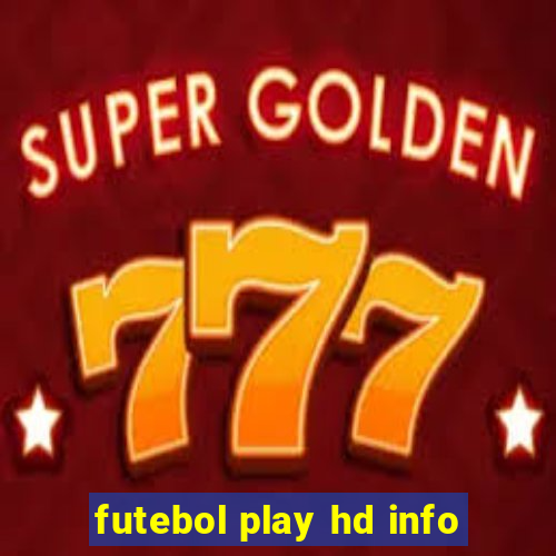 futebol play hd info