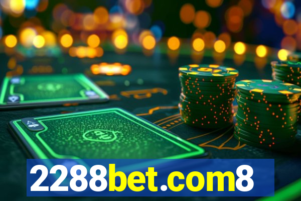 2288bet.com8