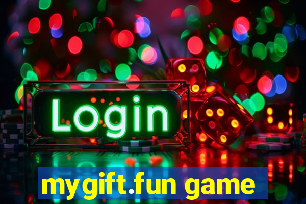 mygift.fun game