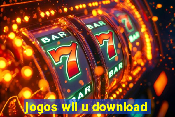 jogos wii u download