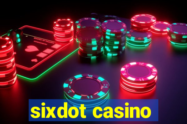 sixdot casino