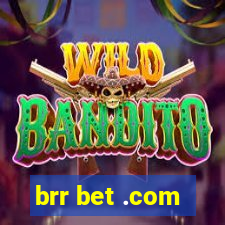 brr bet .com