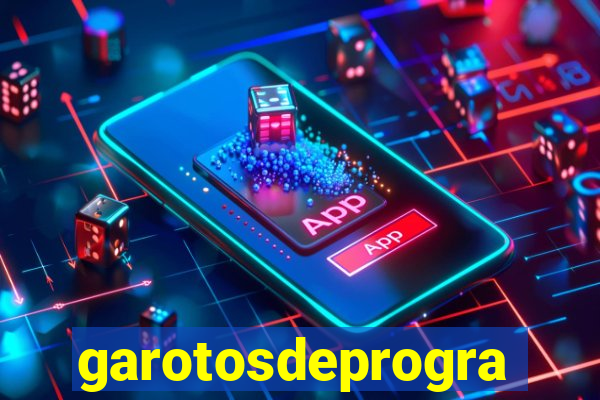 garotosdeprogramas