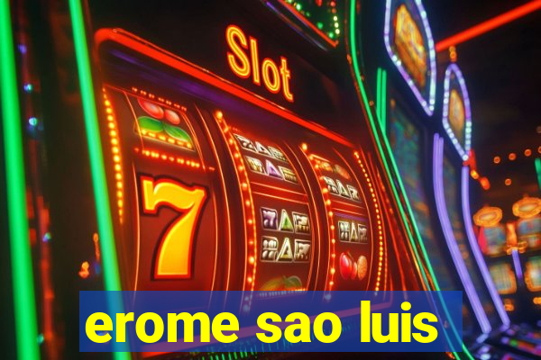 erome sao luis