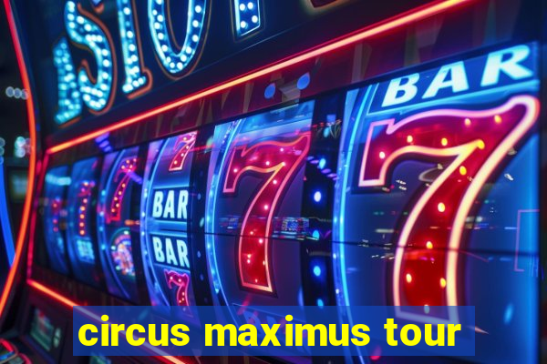 circus maximus tour