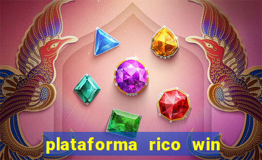 plataforma rico win paga mesmo