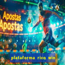 plataforma rico win paga mesmo