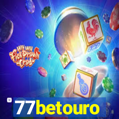 77betouro