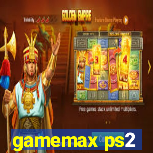 gamemax ps2