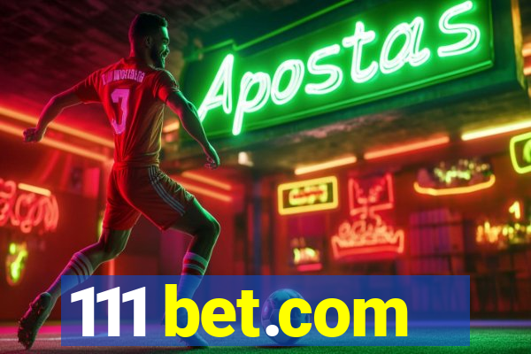 111 bet.com