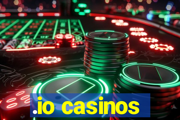 .io casinos