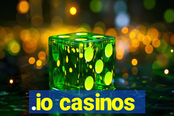 .io casinos