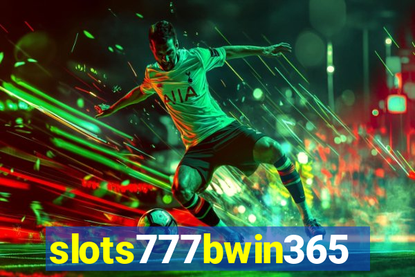 slots777bwin365