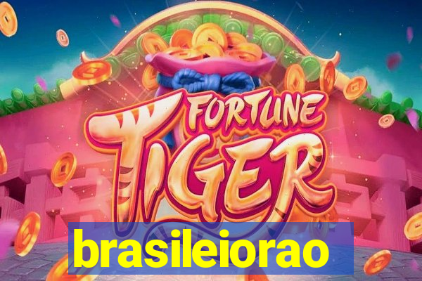 brasileiorao