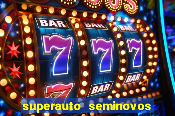 superauto seminovos porto alegre