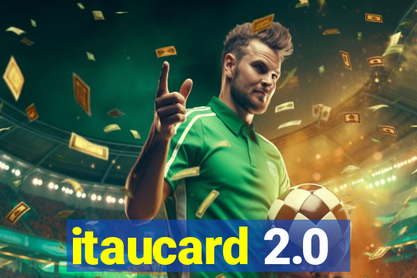 itaucard 2.0