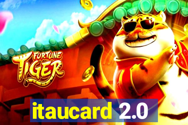 itaucard 2.0