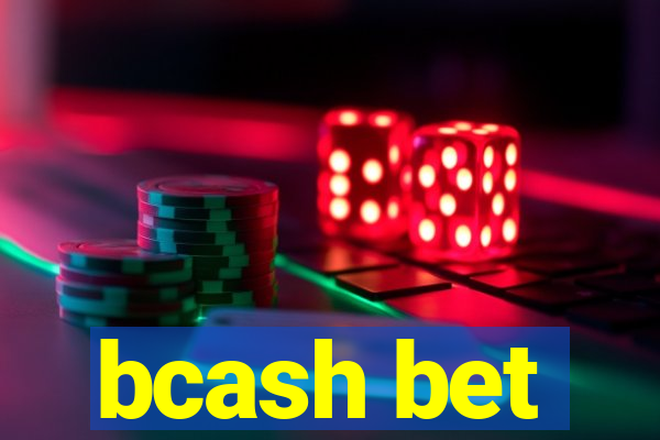 bcash bet