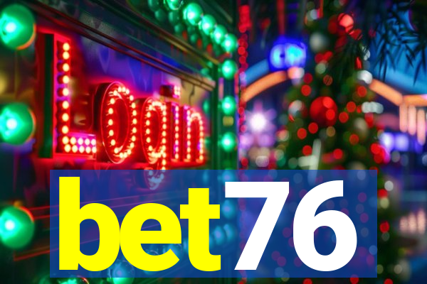 bet76