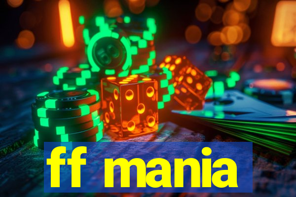 ff mania