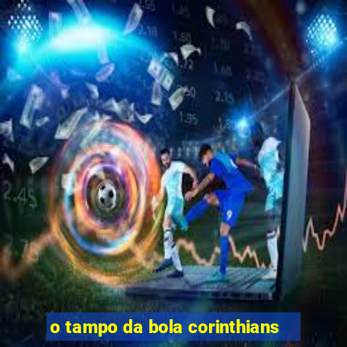 o tampo da bola corinthians