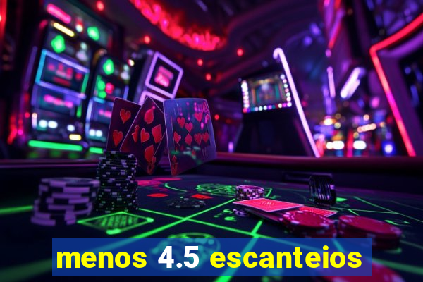 menos 4.5 escanteios