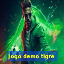 jogo demo tigre