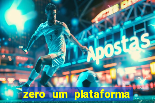 zero um plataforma de jogos