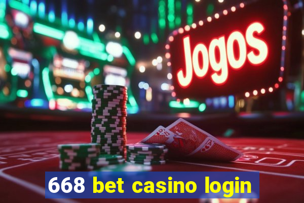 668 bet casino login