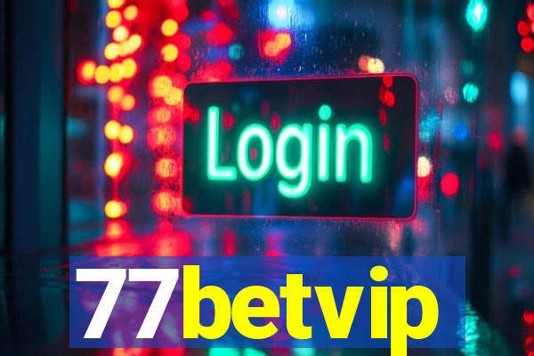 77betvip