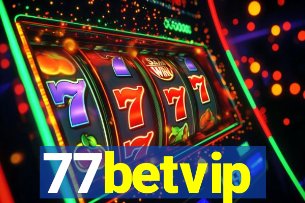 77betvip