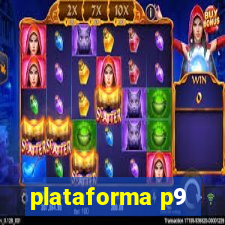 plataforma p9