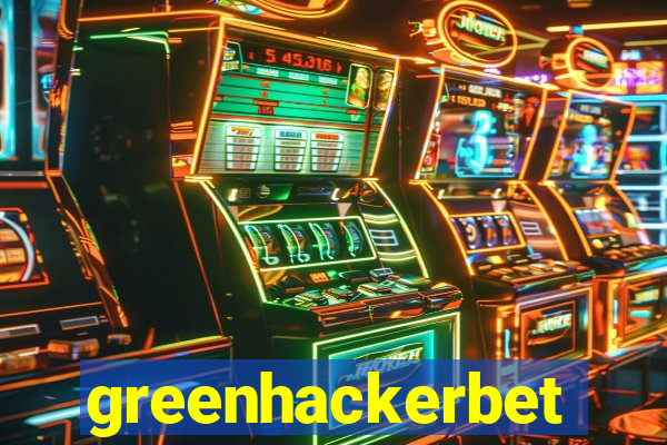 greenhackerbet