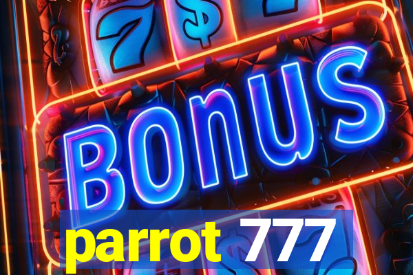 parrot 777