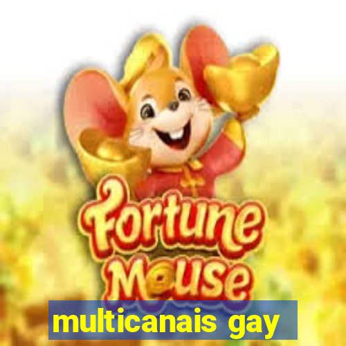 multicanais gay