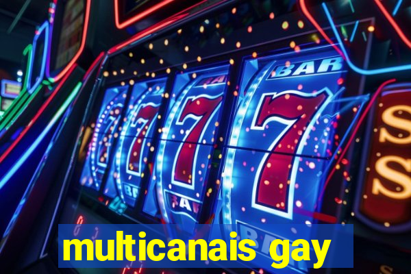 multicanais gay