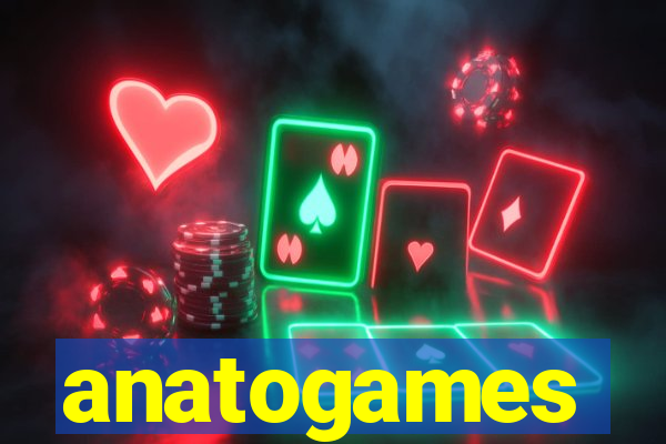 anatogames