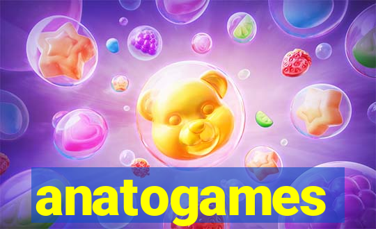 anatogames