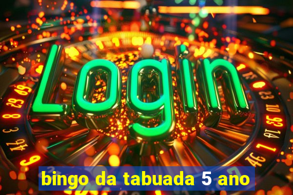 bingo da tabuada 5 ano