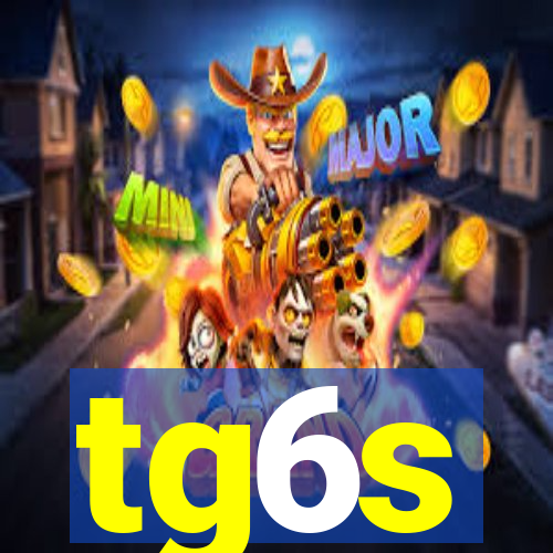 tg6s