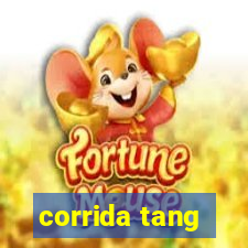 corrida tang