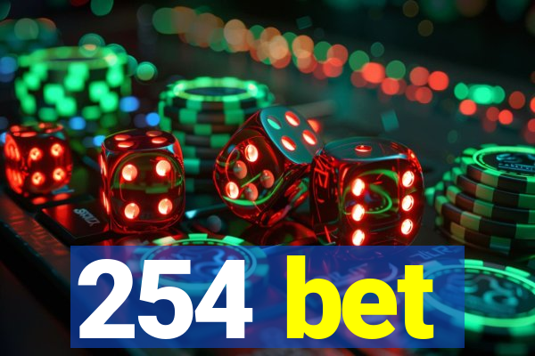 254 bet