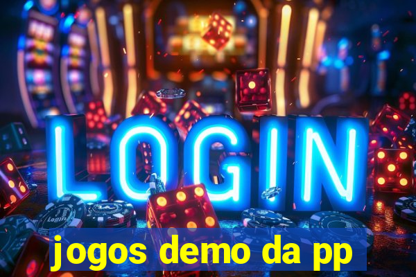 jogos demo da pp