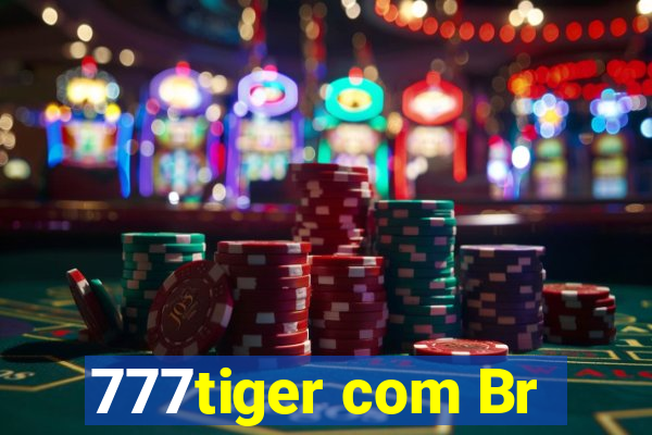 777tiger com Br