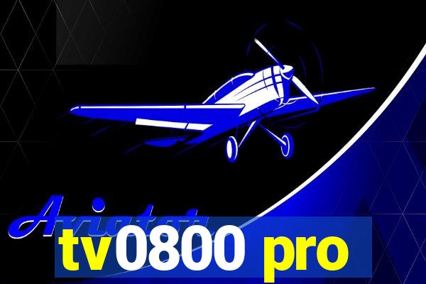 tv0800 pro