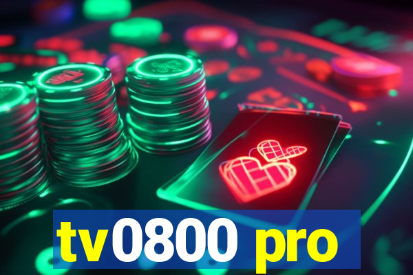 tv0800 pro