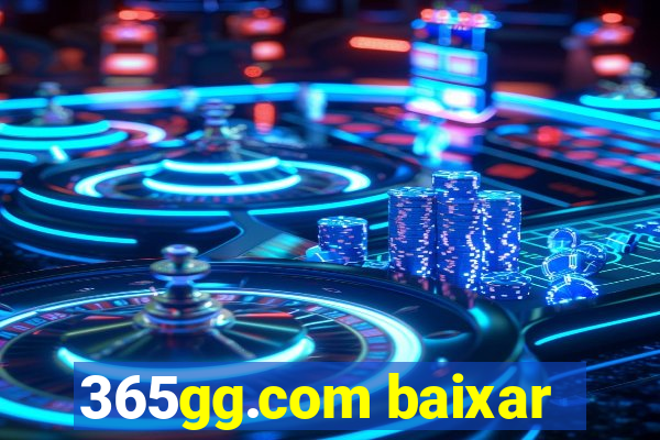 365gg.com baixar